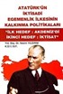 Atatürk'ün İktisadi Egemenlik İlkesinin Kalkınma Politikaları