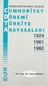 Cumhuriyet Dönemi Türkiye Anayasaları