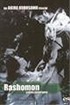 Rashomon / Bir Akira Kurosawa Klasiği / Çekim Senaryosu