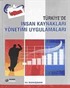 Türkiye'de İnsan Kaynakları Yönetimi Uygulamaları