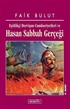 Hasan Sabbah Gerçeği/Eşitlikçi Dervişan Cumhuriyetleri