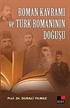 Roman Kavramı ve Türk Romanının Doğuşu
