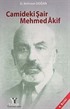Camideki Şair Mehmed Akif