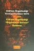 CIA'nın Örgütlediği Kontrgerilla-Süper NATO ve Yine CIA'nın Örgütlediği 'Ergenekon Davası' Saldırısı