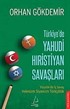 Türkiye'de Yahudi Hıristiyan Savaşları