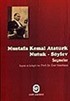 Mustafa Kemal Atatürk Nutuk-Söylev Seçmeler