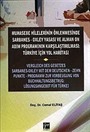 Muhasebe Hilelerinin Önlenmesinde Sarbanes-Oxley Yasası ve Alman On Adım Programının Karşılaştırılması : Türkiye İçin Yol Haritası