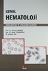 Genel Hematoloji Ders Notları ve Uygulama Kılavuzu