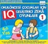 Okulöncesi Çocuklar İçin IQ Geliştirici Zeka Oyunları (4-6 Yaş) 1