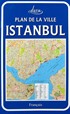 Plan de la Ville Istanbul (Fransızca İstanbul Haritası)