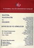 Mantık, Matematik ve Felsefe - Sonsuzluk ve Görelilik / III. Ulusal Sempozyumu 2005