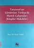 Tanzimat'tan Günümüze Türkiye'de Mantık Çalışmaları (Kitaplar-Makaleler)
