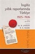 İngiliz Yıllık Raporlarında Türkiye 1925-1926