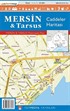 Mersin / Tarsus Caddeler Haritası