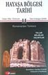 Hayaşa Bölgesi Tarihi -II / Romalılardan Türklere