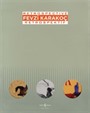 Fevzi Karakoç - Retrospektif