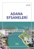 Adana Efsaneleri / Adana Kitaplığı 8