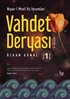 Vahdet Deryası 1