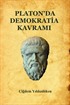 Platon'da Demokratia Kavramı
