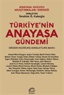 Türkiye'nin Anayasa Gündemi