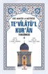 Te'vilatül Kur'an Tercümesi 4
