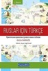 Ruslar için Türkçe ve Türkçe Dilbilgisi
