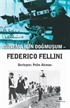 Sinema İçin Doğmuşum - Federico Fellini