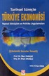 Tarihsel Süreçte Türkiye Ekonomisi