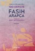 Türkçe Açıklamalarıyla 100 Derste Fasih Arapça 2. Kitap