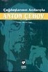 Çağdaşlarının Anılarıyla Anton Çehov