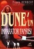 Dune'un İmparator Tanrısı / Dune Dizisi 4.kitap
