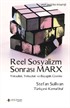 Reel Sosyalizm Sonrası Marx