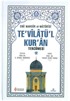 Te'vilatü'l Kur'an Tercümesi 12