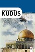 Dini, Tarihi ve Edebi Açıdan Kudüs