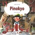 Pinokyo / Dünya Klasikleri Dizisi