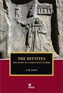The Hittites The Story of a Forgotten Empire