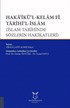 Haka'ikü'l-Kelam Fi Tarihi'l-İslam (İslam Tarihinde Sözlerin Hakikatleri)