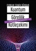 Kuantum Görelilik Kütleçekimi