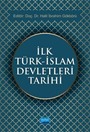 İlk Türk-İslam Devletleri Tarihi