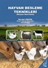 Hayvan Besleme Teknikleri (Rasyon Hazırlama)