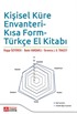 Kişisel Küre Envanteri- Kısa Form-Türkçe El Kitabı