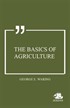 The Basics of Agriculture