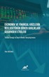 Ekonomik ve Finansal Krizlerin Reelsektör Dönen Varlıkları Üzerindeki Etkileri Türkiye Örneği ve Şeçili Ülkelerle Karşılaştırması
