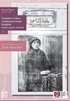 Kadınlar Dünyası (Sayı 111-120) Osmanlı ve Erken Cumhuriyet Kadın Dergileri (Talepler, Engeller, Mücadele) Cilt 6