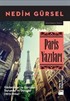 Paris Yazıları (Genişletilmiş Baskı)