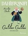 Dahiler Sınıfı: Galileo Galilei Göklerin Kaşifi