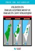 Filistin'in İsrailleştirilmesi ve İsrail'in 2097 Stratejisi / Stratejik Rekabet Araştırmaları Dizisi 4