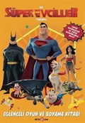 DC Süper Evciller Takımı / Eğlenceli Oyun ve Boyama Kitabı