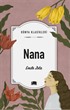 Nana / Dünya Klasikleri