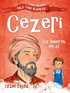 Cezeri - İlk Robotun Mucidi / Tarihe Yön Veren Ünlü Türk Bilginleri
